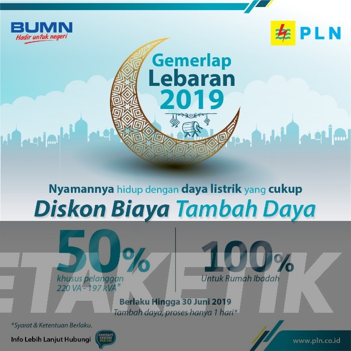 PLN Gelar Promo Diskon Tambah Daya - Ketaketik